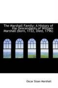 the marshall family a history of the descendants of william marshall born 1722_cover