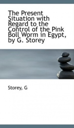 the present situation with regard to the control of the pink boll worm in egypt_cover