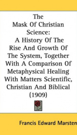 the mask of christian science a history of the rise and growth of the system_cover