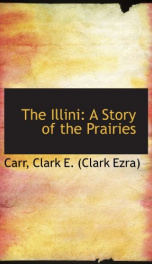 the illini a story of the prairies_cover