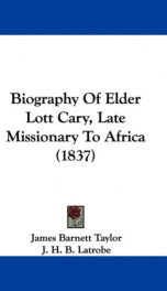 biography of elder lott cary late missionary to africa_cover