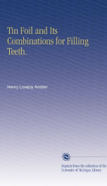 Tin Foil and Its Combinations for Filling Teeth_cover