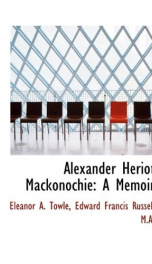 alexander heriot mackonochie a memoir_cover