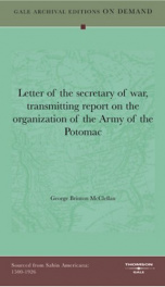 letter of the secretary of war transmitting report on the organization of the a_cover