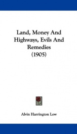 land money and highways evils and remedies_cover