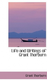 life and writings of grant thorburn_cover