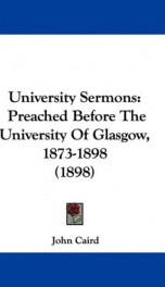 university sermons preached before the university of glasgow 1873 1898_cover