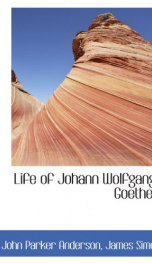 life of johann wolfgang goethe_cover