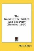 the good of the wicked and the party sketches_cover