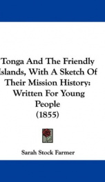 tonga and the friendly islands with a sketch of their mission history written_cover