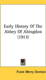 early history of the abbey of abingdon_cover