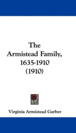 the armistead family 1635 1910_cover