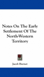 notes on the early settlement of the north western territory_cover