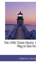 the little stone house a play in one act_cover