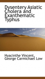 dysentery asiatic cholera and exanthematic typhus_cover