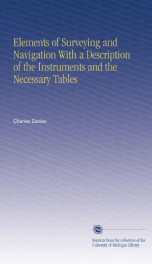 elements of surveying and navigation with a description of the instruments and_cover