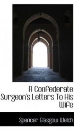 a confederate surgeons letters to his wife_cover
