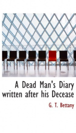 a dead mans diary written after his decease_cover