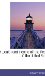 the wealth and income of the people of the united states_cover