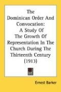 the dominican order and convocation a study of the growth of representation in_cover
