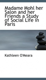 madame mohl her salon and her friends a study of social life in paris_cover