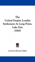 the united empire loyalist settlement at long point lake erie_cover