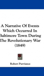 a narrative of events which occurred in baltimore town during the revolutionary_cover