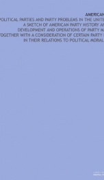 american politics political parties and party problems in the united states a_cover