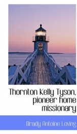 thornton kelly tyson pioneer home missionary_cover