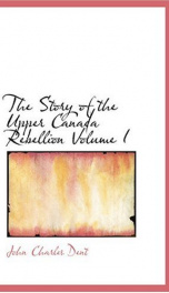 The Story of the Upper Canada Rebellion_cover