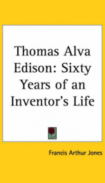 thomas alva edison sixty years of an inventors life_cover