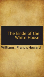 the bride of the white house_cover