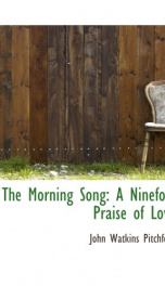 the morning song a ninefold praise of love_cover