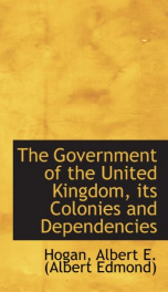 the government of the united kingdom its colonies and dependencies_cover