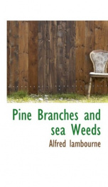 pine branches and sea weeds_cover