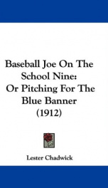 baseball joe on the school nine or pitching for the blue banner_cover