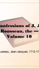 confessions of j j rousseau the volume 10_cover