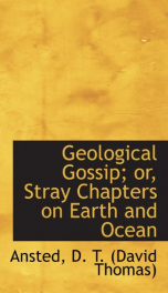 geological gossip or stray chapters on earth and ocean_cover