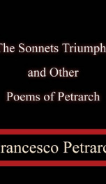 The Sonnets, Triumphs, and Other Poems of Petrarch_cover