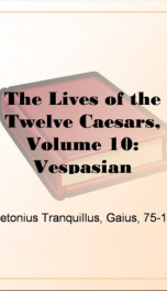 The Lives of the Twelve Caesars, Volume 10: Vespasian_cover