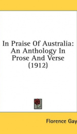 in praise of australia an anthology in prose and verse_cover