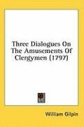 three dialogues on the amusements of clergymen_cover