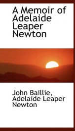 a memoir of adelaide leaper newton_cover