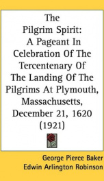 the pilgrim spirit a pageant in celebration of the tercentenary of the landing_cover
