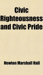 civic righteousness and civic pride_cover