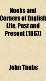 nooks and corners of english life past and present_cover