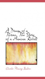 a dream of a throne the story of a mexican revolt_cover