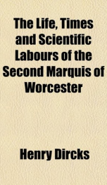 the life times and scientific labours of the second marquis of worcester_cover