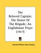 the beloved captain the honor of the brigade an englishman prays_cover