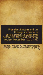 president lincoln and the chicago memorial of emancipation a paper read before_cover